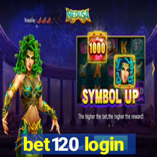 bet120 login